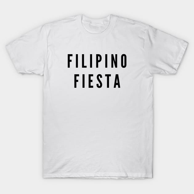 Pilipinas Fiesta - Celebration T-Shirt by CatheBelan